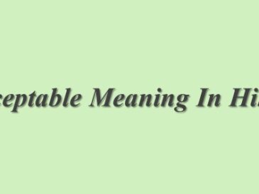 Acceptable Meaning In Hindi